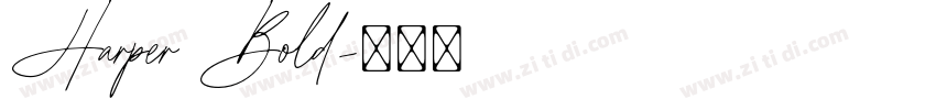 Harper Bold字体转换
